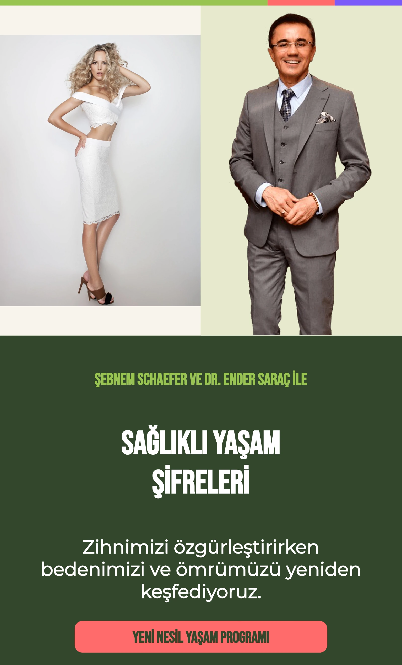 Sağlıklı Yaşam Şifreleri özgün program kapağı: Şebnem Schaefer ve Dr. Ender Saraç